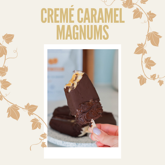 Cremé Caramel Magnums