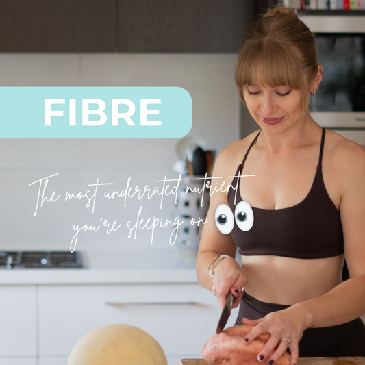 Fibre - The Underrated Nutrient You're Sleeping On